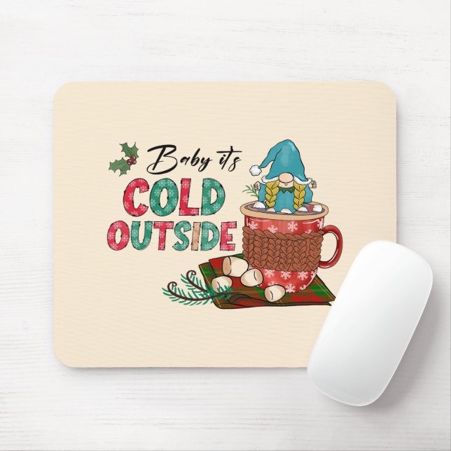 Baby It's Cold Outside | Christmas Gnome Mouse Mat (With Mouse)
