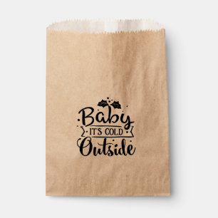 Baby it's cold outside Christmas Holiday Favour Favour Bags