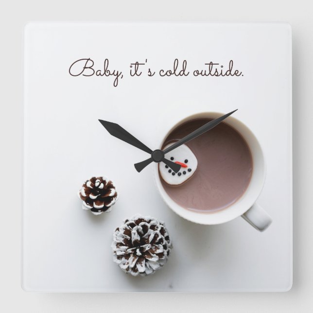 Baby It's Cold Outside Christmas Hot Chocolate Square Wall Clock (Front)
