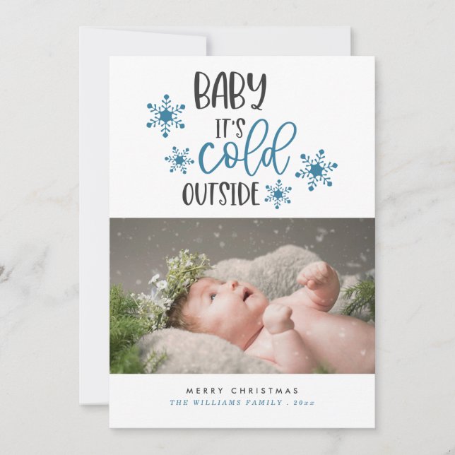 Baby It's Cold Outside Christmas Photo Card (Front)