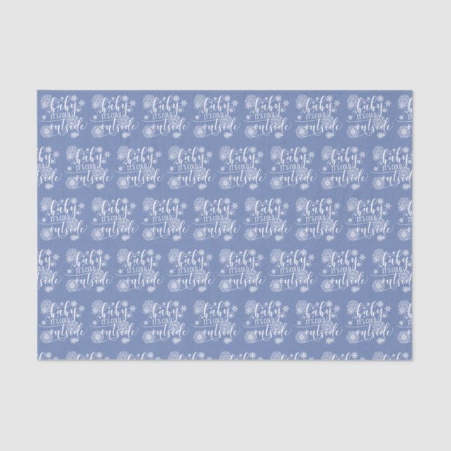 Baby it's Cold Outside Christmas Tissue Paper (Front)