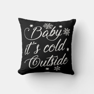 Baby It's Cold Outside Cushion
