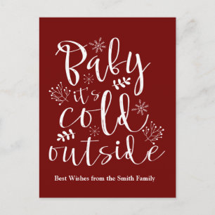 Baby Its Cold Outside Cute Christmas Holiday Postcard