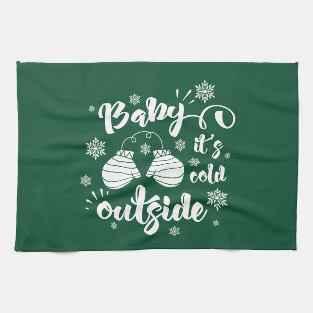Baby its cold outside cute mittens winter tea towel (Horizontal)