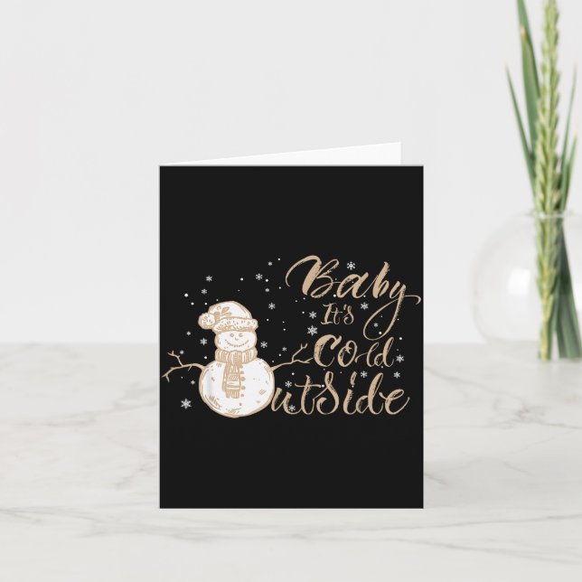 Baby It's Cold Outside Cute Snowman Christmas Wint Card (Front)
