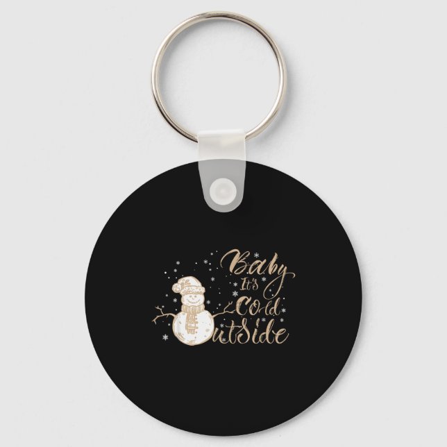 Baby It's Cold Outside Cute Snowman Christmas Wint Key Ring (Front)