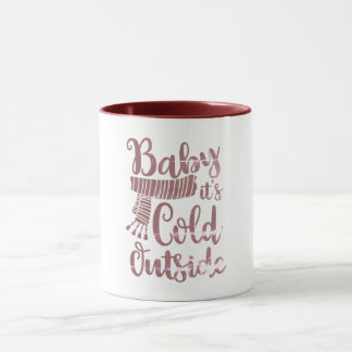 Baby Its Cold Outside Faded Two-Tone Coffee Mug