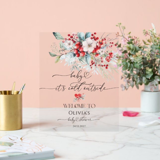 Baby it's Cold Outside Floral Baby Shower Welcome Acrylic Sign (Wedding)