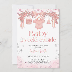 Baby it's cold outside Girl clothes Baby Shower Invitation