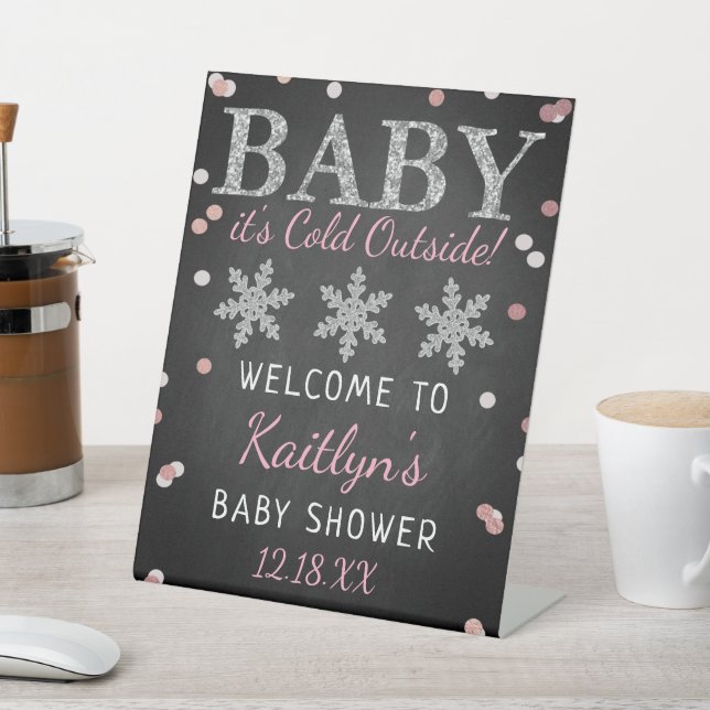 Baby It's Cold Outside Girls Winter Baby Shower Pedestal Sign (In SItu)