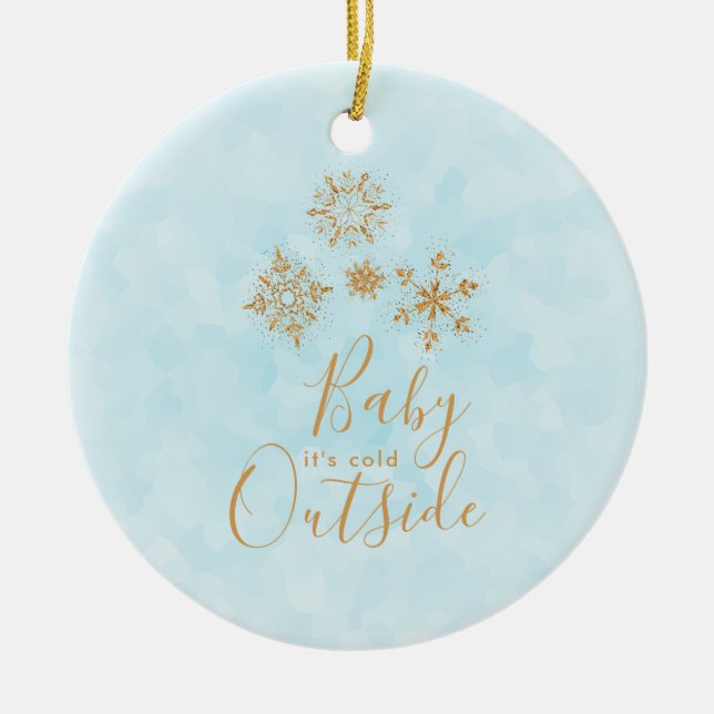 Baby it's Cold Outside Gold Snowflakes on Blue Ceramic Tree Decoration (Front)