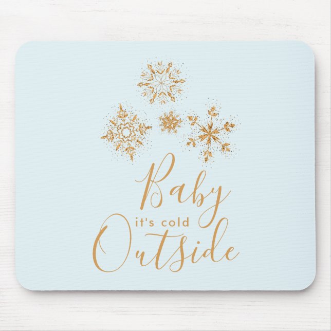 Baby it's Cold Outside Gold Snowflakes on Blue Mouse Mat (Front)