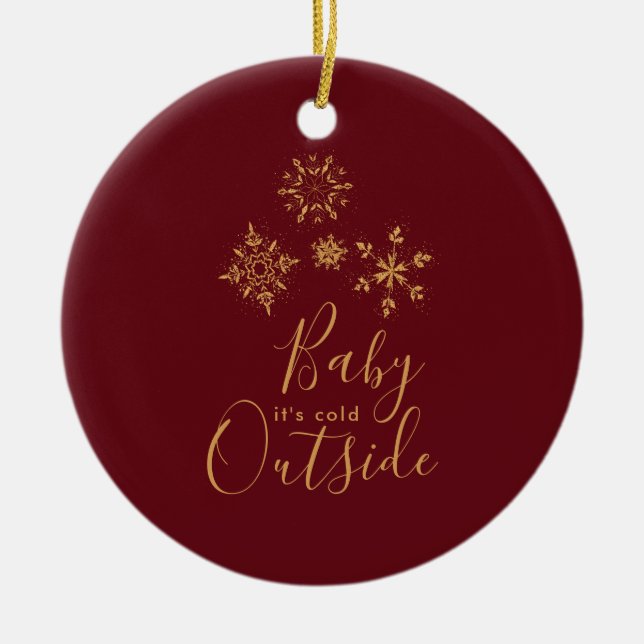 Baby it's Cold Outside Golden Snowflakes Ceramic Tree Decoration (Front)