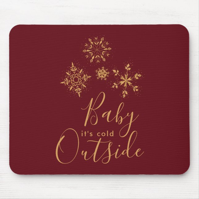 Baby it's Cold Outside Golden Snowflakes Mouse Mat (Front)