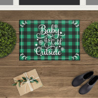 Baby Its Cold Outside Green Buffalo Plaid Holiday