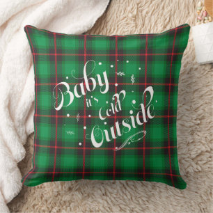 Baby it's cold Outside Green Plaid Holiday Modern Cushion