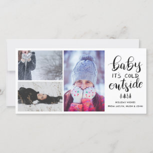 Baby Its Cold Outside Handwritten Holiday Photo Card