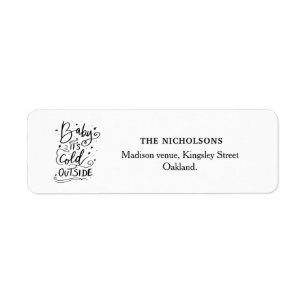 Baby Its Cold Outside Handwritten Script