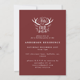Baby it's cold outside Holiday party invitation