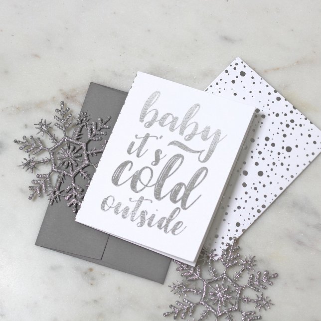 Baby It's Cold Outside Holiday Typography Folded Foil Card (Creator Uploaded)