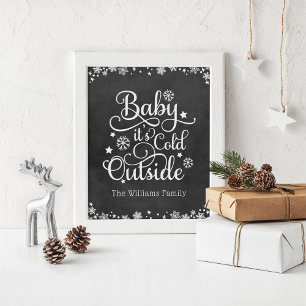 Baby It's Cold Outside Holiday Wall Poster