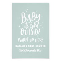 Baby its cold outside hot chocolate bar