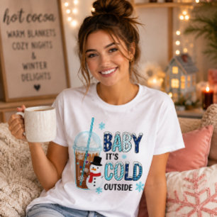 Baby Its Cold Outside Iced Coffee Snowman T-Shirt