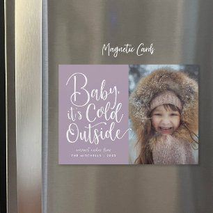 Baby It's Cold Outside Magnetic Holiday Photo Card