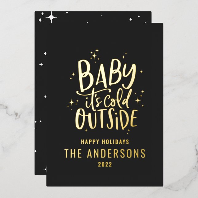 Baby its cold outside modern minimal Christmas Foil Holiday Card (Front/Back)