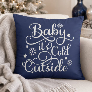 Baby Its Cold Outside Navy Blue Script Holiday Cushion