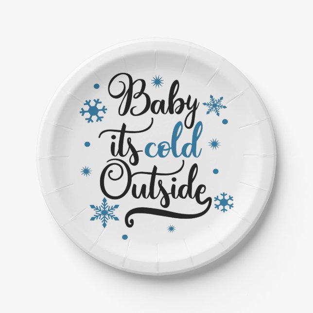 baby its cold outside paper plate (Front)