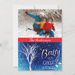 Baby It's Cold Outside Photo Card