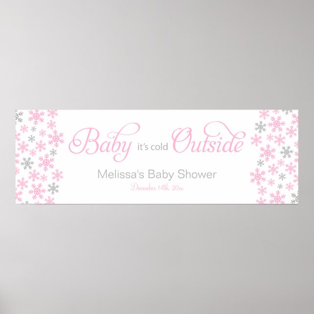 Baby It's Cold Outside Pink Baby Shower Banner Poster (Front)