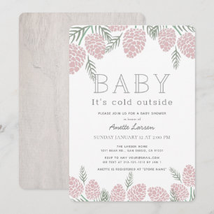 Baby Its Cold Outside Pink Pine Cone Baby Shower Invitation