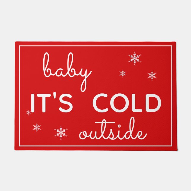 Baby It's Cold Outside Red and White Doormat (Front)