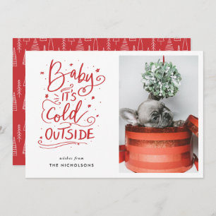 Baby Its Cold Outside Red Script Photo Invitation