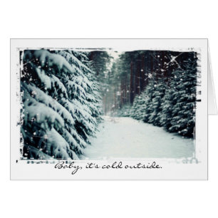 Baby It's Cold Outside Romantic Holiday Card