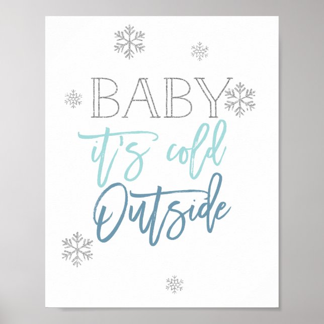 Baby It's Cold Outside | Silver Glitter Blue Poster (Front)