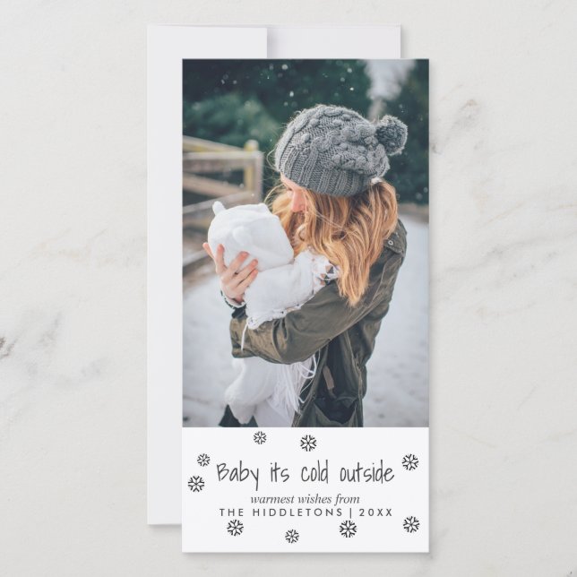 Baby Its Cold Outside Simple Script Holiday Photo Card (Front)