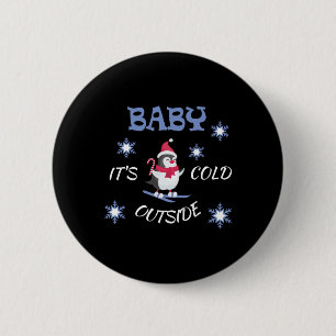 Baby Its Cold Outside Skiing Penguin T Shirt  6 Cm Round Badge