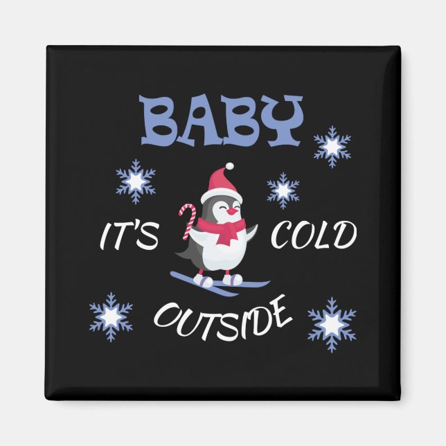 Baby Its Cold Outside Skiing Penguin T Shirt  Magnet (Front)