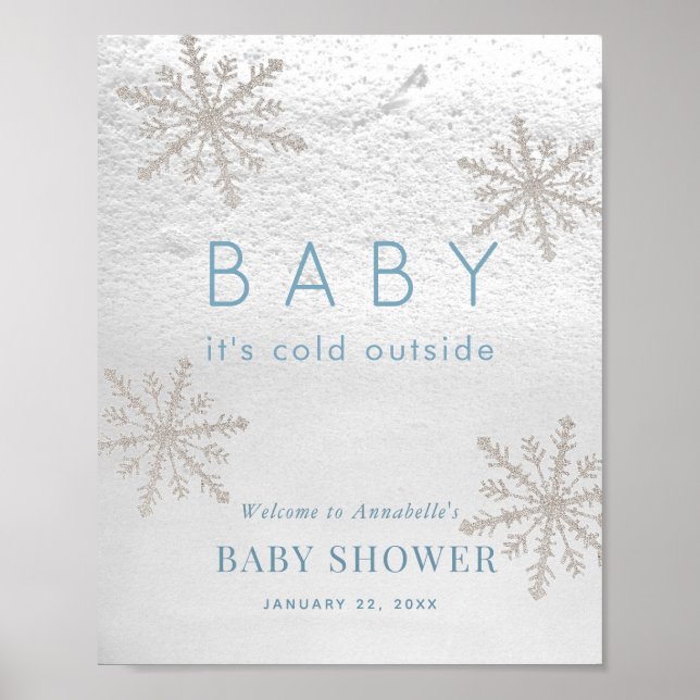 Baby Its Cold Outside Snowflake Blue Baby Shower Poster (Front)