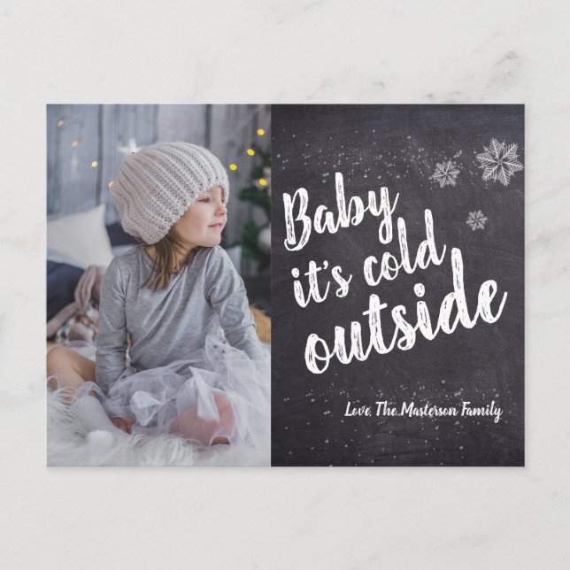 Baby it's cold outside Snowflakes Christmas Holiday Postcard (Front)