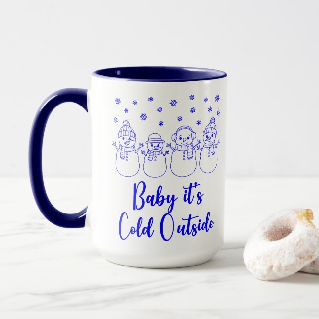 Baby It's Cold Outside Snowmen Snowing Christmas Mug (With Donut)