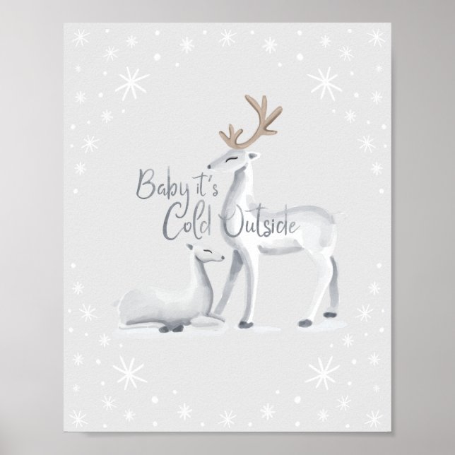 Baby It's Cold Outside Snowy Christmas Winter Deer Poster (Front)