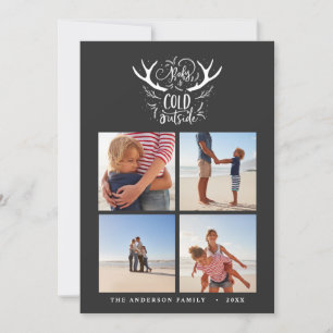 Baby it's cold outside stag Christmas Holiday Card