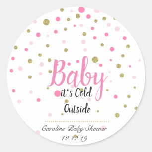 baby its cold outside stickers - pink