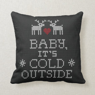 Baby It's Cold Outside Sweater Knit Black Pillow