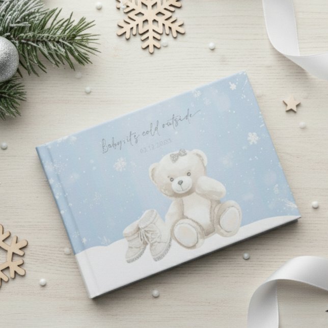 Baby, It's Cold Outside Teddy Bear Winter Guest Book (Creator Uploaded)