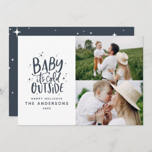 Baby its cold outside typography Christmas photo Save The Date